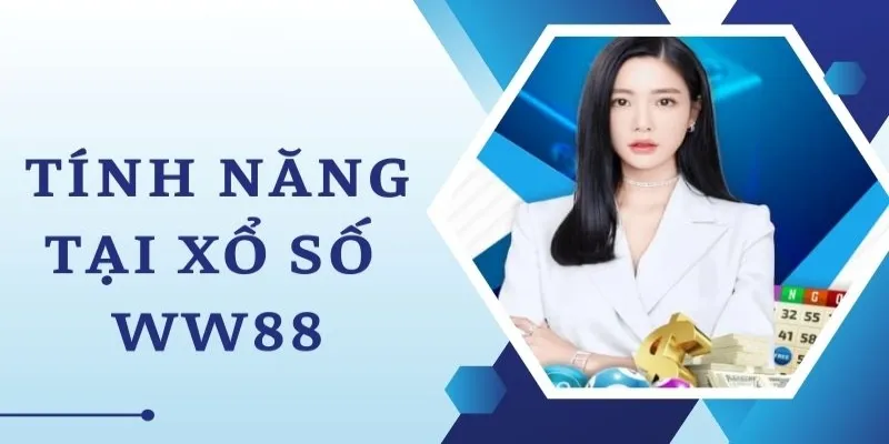 Hướng dẫn tham gia trải nghiệm xổ số tại nhà cái WW88