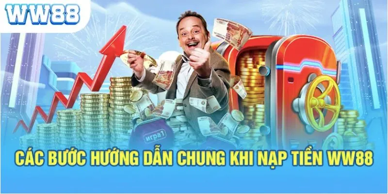 Hướng dẫn chung quy trình nộp vốn vào ví game