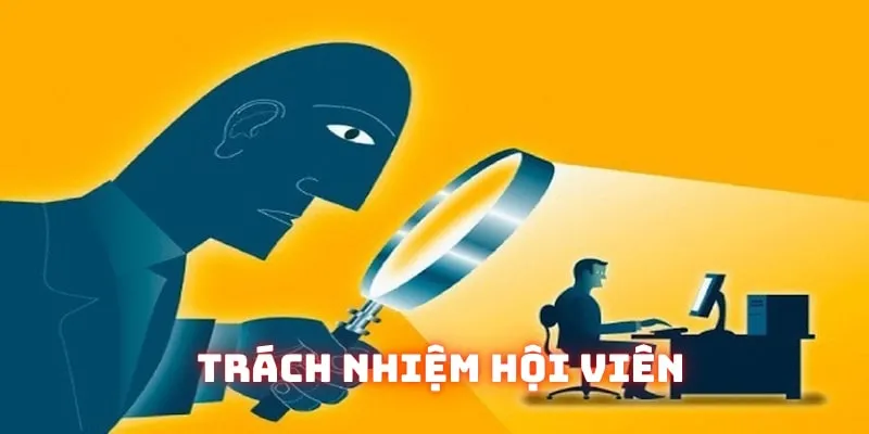 Trách nhiệm cụ thể của khách hàng