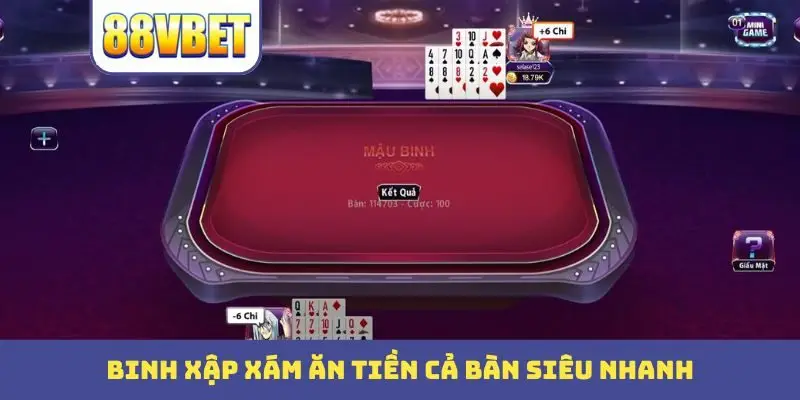 binh xap xam an tien ca ban sieu nhanh Binh sập xám ăn tiền cả bàn siêu nhanh